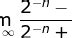 Math Principles: Indeterminate Form, Infinity Over Infinity, 2