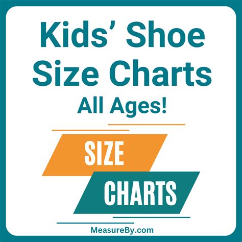 Kids’ Shoe Size Charts: Children’s Shoe Sizes by Age!