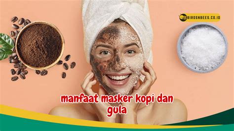 Mengurangi Tanda-Tanda Penuaan, Jelajahi Manfaat Masker Kopi dan Gula untuk Kulit Lebih Muda dan ...