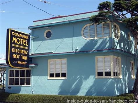 Ocean Park Motel. Cool SF Motel Near the Beach.