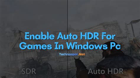 How To Enable Auto HDR For Games In Windows 11/10 PC