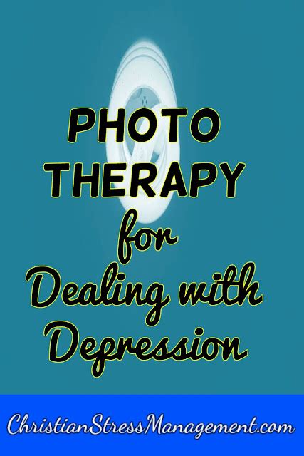 Christian Stress Management: PhotoTherapy for Dealing with Depression