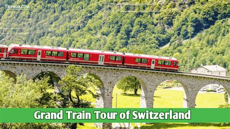 Grand Train Tour of Switzerland - Triprdx