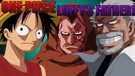 Luffy's father revealed - YouTube