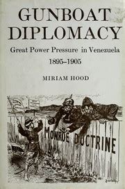 Gunboat diplomacy, 1895-1905 | Open Library