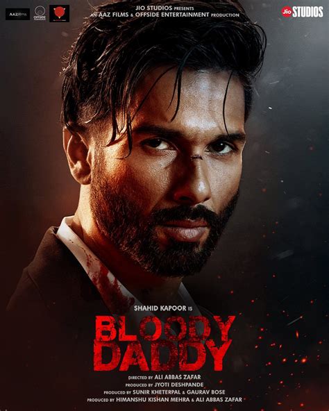 bloody-daddy-best-hindi-thriller-movies-of-2023 - The Best of Indian ...