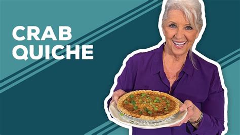 Paula Deen - Love & Best Dishes: Crab Quiche