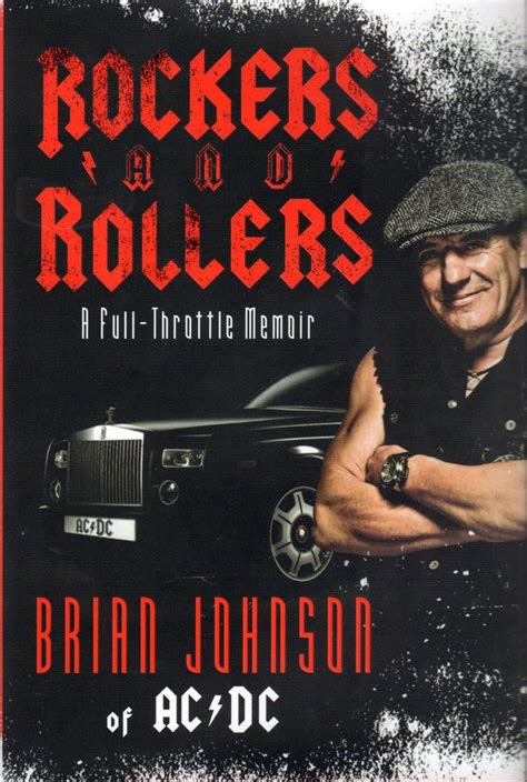 BRIAN JOHNSON of AC/DC Rockers and Rollers Memoir Book Autographed ...