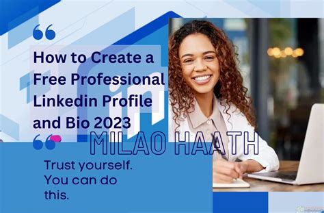 How to Create a Free Professional LinkedIn Profile and Bio 2023 - Milao ...