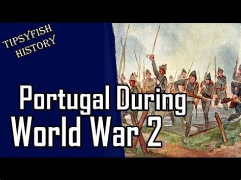 Neutral Nations of WW2: Portugal - YouTube