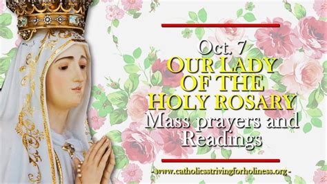 Oct. 7: OUR LADY OF THE HOLY ROSARY. MASS PRAYERS AND PROPER READINGS. - Catholics Striving For ...