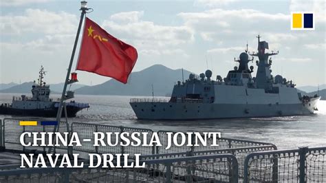 China and Russia conduct joint naval exercises to strengthen alliance ...