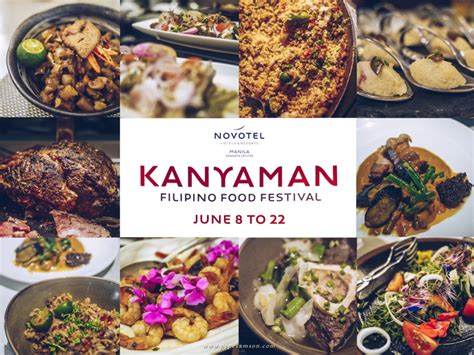 Kanyaman Food Festival at Novotel Manila - Dine Philippines