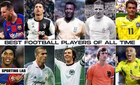 The Greatest Footballers of All Time: A Look at the Iconic Players ...