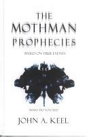 The Mothman Prophecies by John A. Keel — Reviews, Discussion, Bookclubs, Lists