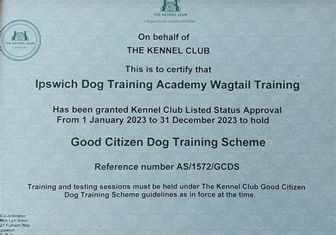 The Kennel Club Good Citizen Awards scheme.