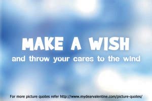 Make A Wish Quotes. QuotesGram