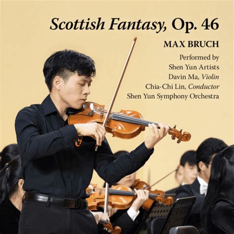 Bruch: Scottish Fantasy, Op. 46