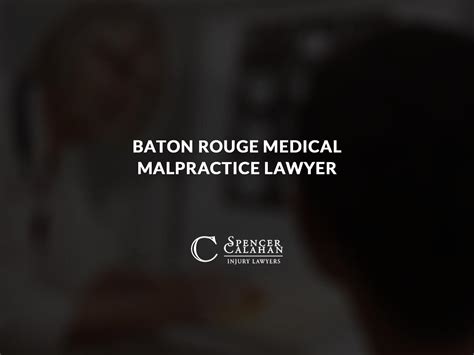 Baton Rouge Medical Malpractice Lawyer | Spencer Calahan