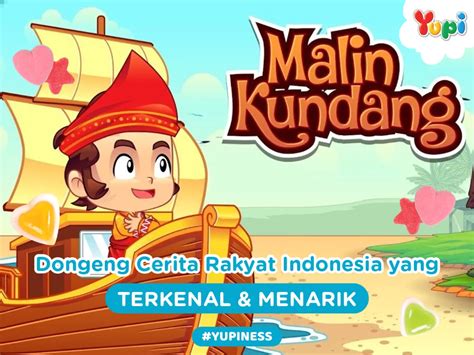 12 Dongeng Cerita Rakyat Indonesia yang Terkenal & Menarik - Yupi