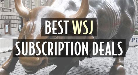 5 WSJ Subscription Deals, Best Discount: $4/Month • 2024