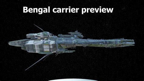 Star Citizen UEE Bengal carrier preview - YouTube