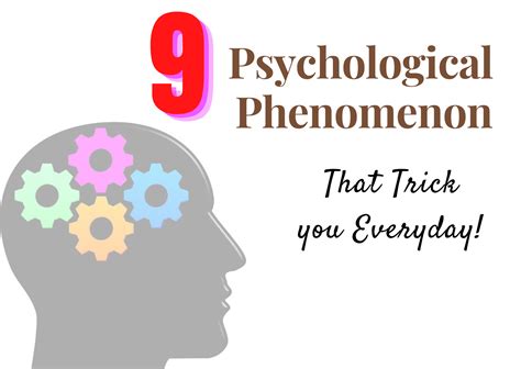 9 Psychological Phenomenon That Trick You Everyday! #LetsBlogWithPri - Mummasauruss