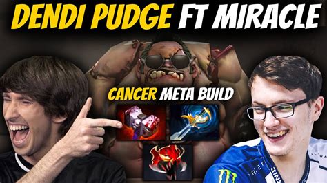 WTF MID PUDGE WITH CANCER META BUILD | Dendi Pudge ft Miracle Terrorblade | Pudge Official - YouTube