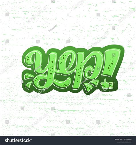 Hand Drawn Vector Phrase Yep Poster Stock Vector (Royalty Free ...