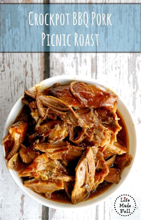 Crockpot BBQ Pork Picnic Roast - Life Made Full | Recipe | Picnic roast, Pork picnic, Bbq recipes