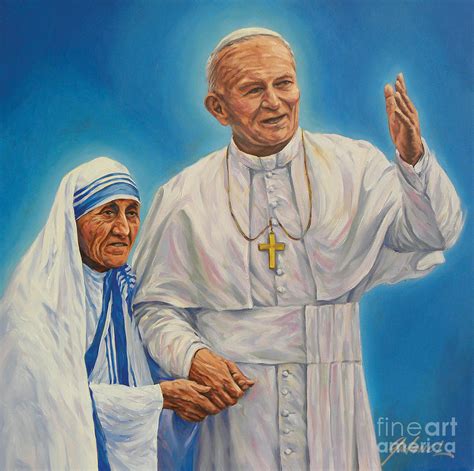 Pope John Paul II And Mother Teresa Painting by Ivonne Galanes Svard