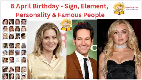 6 April Birthday - Famous Birthdays List & Personality