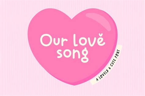 Our love song