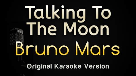 Talking To The Moon - Bruno Mars (Karaoke Songs With Lyrics - Original ...