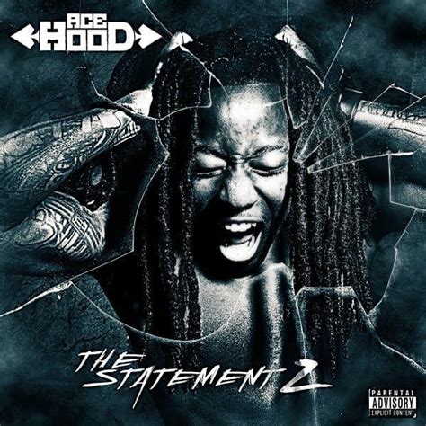 Ace Hood - The Statement 2 Lyrics and Tracklist | Genius