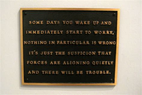 NYC - MoMA: Jenny Holzer's Living: Some days you wake and … | Flickr