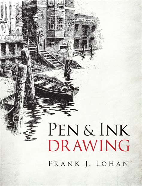 Pen & Ink Drawing eBook by Frank J. Lohan - EPUB | Rakuten Kobo United States