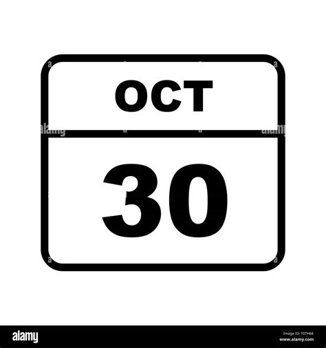 October 30th Date on a Single Day Calendar Stock Photo - Alamy