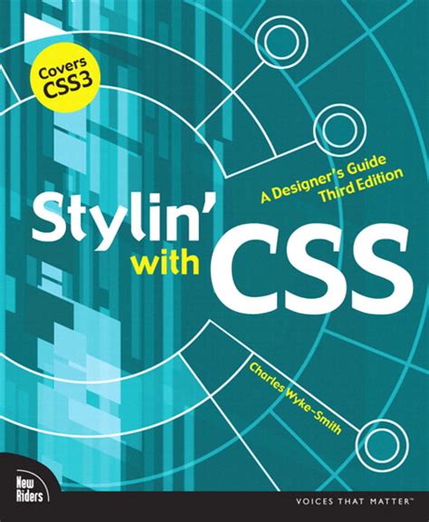 Stylin' with CSS: A Designer's Guide, 3rd Edition | Peachpit