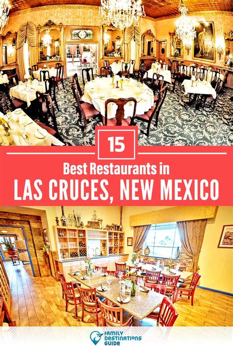 15 Best Restaurants in Las Cruces, NM for 2024 (Top Eats!)