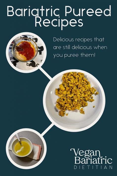 Pureed Recipes For Bariatric Surgery | Bryont Blog