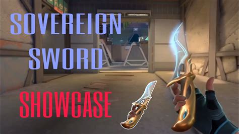 Sovereign Sword Showcase | First Person View | VALORANT - YouTube