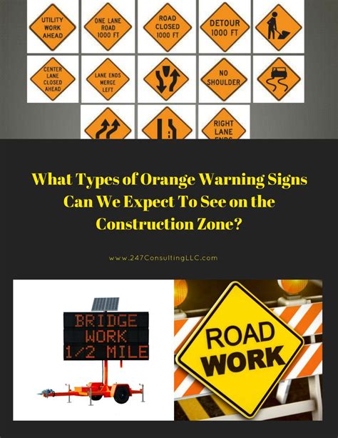 What Types of Orange Warning Signs Can we Expect to See on The Construction Zone? – 24-7 ...