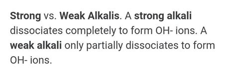 What do you understand by an alkali?Give two examples of :(a) strong alkalis, (b) weak alkalis ...