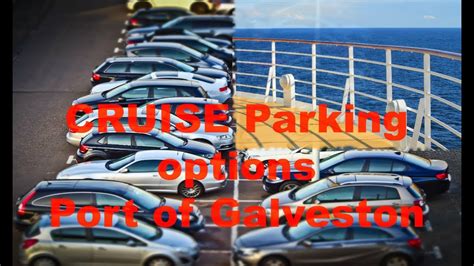 Port of Galveston parking for Royal Caribbean Cruises or Carnival Cruises - YouTube