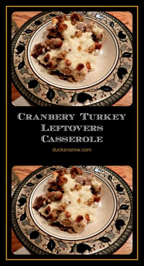 Cranberry Turkey Casserole - November 2024 - Ducks 'n a Row