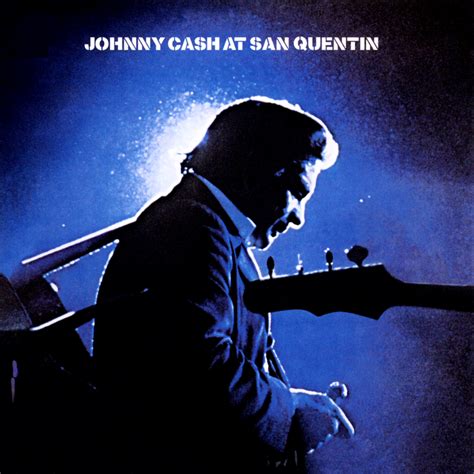 At San Quentin (The Complete 1969 Concert) - Johnny Cash — Listen and discover music at Last.fm