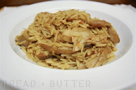 Bread + Butter: WIld Mushroom Orzo