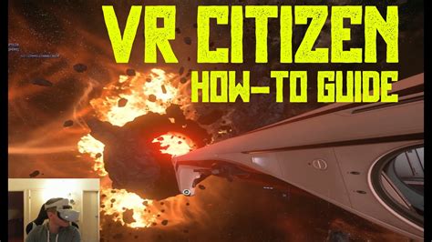 Star Citizen VR - Quick How To Play in VR Guide (works with EAC) - YouTube