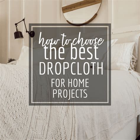 How to Choose the Perfect Drop Cloth Canvas for Home Decor - Twelve On Main